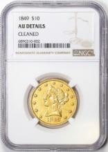 1849 $10 Liberty Head Eagle Gold Coin NGC AU Details Cleaned