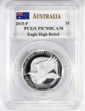 2015-P Australia $1 Wedge Tailed Eagle High Relief Silver Coin PCGS PR70DCAM Mercanti