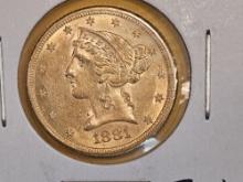 GOLD! Brilliant About Uncirculated Plus 1881 Liberty Head Gold Five Dollars