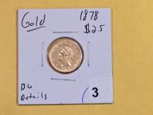 GOLD! Brilliant Uncirculated - details 1878 Gold Liberty Head $2.5 dollars