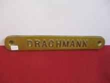 Drachmann Industrial machine Co. Cast Iron Plaquered