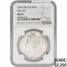 1879-S REV 78 Morgan Silver Dollar NGC MS62 Top-100