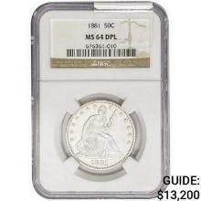 1881 Seated Liberty Half Dollar NGC MS64 DPL