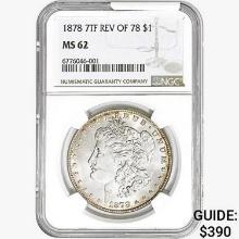 1878 REV78 Morgan Silver Dollar NGC MS62