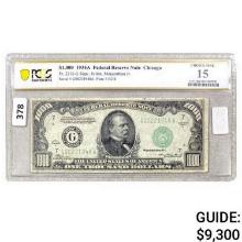 1934 $1,000 Fed Reserve Note Chicago PCGS Choice Fine 15