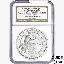 2005 1.5oz Pure Silver $100 Union NGC Gem Proof