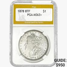 1878 8TF Morgan Silver Dollar PGA MS63+