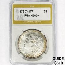 1878 7/8TF Morgan Silver Dollar PGA MS63+