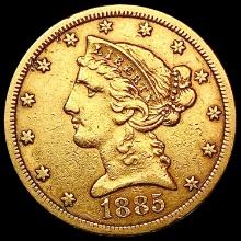 1885-S $5 Gold Half Eagle CLOSELY UNCIRCULATED