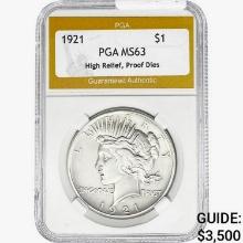 1921 Silver Peace Dollar PGA MS63 HR, Proof Dies