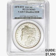 1878 8TF Morgan Silver Dollar PCGS MS63 VAM 5 Dbl RIB