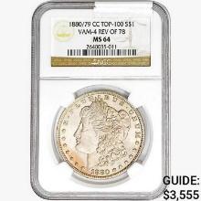 1880/79-CC REV 78 Morgan Silver Dollar NGC MS64