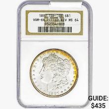 1897 Morgan Silver Dollar NGC MS64 VAM-6A