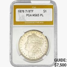 1878 7/8TF Morgan Silver Dollar PGA MS65 PL