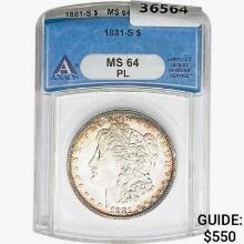 1881-S Morgan Silver Dollar ANACS MS64 PL