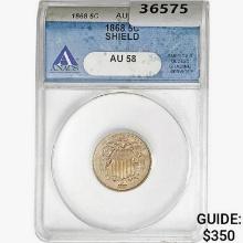 1868 Shield Nickel ANACS AU58