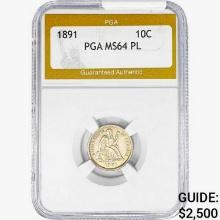 1891 Seated Liberty Dime PGA MS64 PL