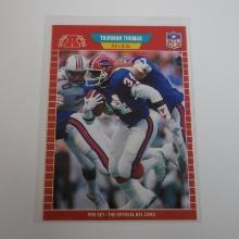 1989 PRO SET THURMAN THOMAS ROOKIE CARD HOF