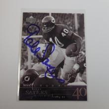 2001 UPPER DECK LEGENDS GALE SAYERS AUTOGRAPHED CARD NO COA