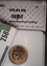 1869 Indian Head Cent, RNG slabbed MS-64 RB.