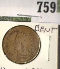 1870 Indian Head Cent, VG with a slight bend.