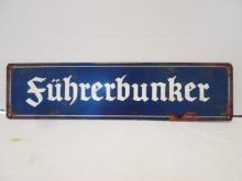 "Fuhrerbunker" Replica Metal Sign