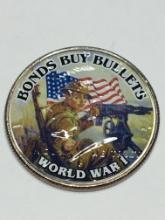 Bonds Buys Bullets, World War 1 Kennedy Half Dollar Commemorative