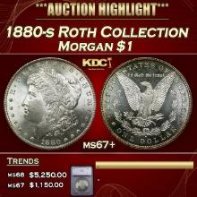 ***Major Highlight*** 1880-s Morgan Dollar  Roth Collection $1 ms67+ SEGS (fc)