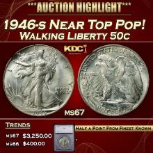 ***Major Highlight*** 1946-s Walking Liberty Half Dollar Near Top Pop! 50c ms67 SEGS (fc)