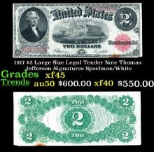 1917 $2 Large Size Legal Tender Note Thomas Jefferson Grades xf+ Signatures Speelman/White