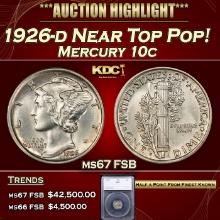 ***Major Highlight*** 1926-d Mercury Dime Near Top Pop! 10c ms67 FSB SEGS (fc)