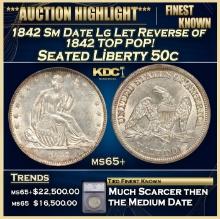 ***Major Highlight*** 1842 Sm Date Lg Let Seated Half Dollar Reverse of 1842 TOP POP! 50c ms65+ SEGS