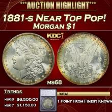 ***Major Highlight*** 1881-s Morgan Dollar Near Top Pop! $1 ms68 SEGS (fc)