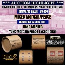 *EXCLUSIVE* x10 Morgan Covered End Roll! Marked "Unc Morgan/Peace Exceptional"! - Huge Vault Hoard