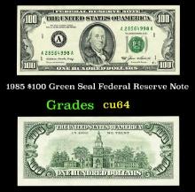 1985 $100 Green Seal Federal Reserve Note Grades Choice CU