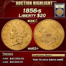 ***Major Highlight*** 1856-s Gold Liberty Double Eagle $20 Select+ Unc USCG (fc)