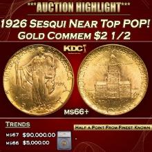 ***Major Highlight*** 1926 Sesqui Gold Commem Near Top POP! $2 1/2 ms66+ SEGS (fc)