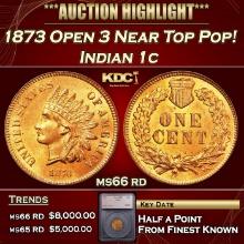 ***Major Highlight*** 1873 Open 3 Indian Cent Near Top Pop! 1c ms66 rd SEGS (fc)