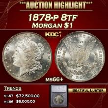 ***Major Highlight*** 1878-p 8tf Morgan Dollar $1 ms66+ SEGS (fc)