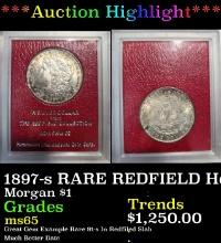 ***Major Highlight*** 1897-s Morgan Dollar RARE REDFIELD Hoard $1 ms65 Paramount (fc)