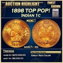 ***Major Highlight*** 1898 Indian Cent TOP POP! 1c ms67+ rd SEGS (fc)