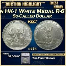 ***Major Highlight*** 1826 Erie Canal Completion HK-1 White Medal R-6 So called Dollar $1 TOP POP! R