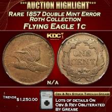 ***Major Highlight*** Rare 1857 Double Mint Error Flying Eagle Cent  Roth Collection 1c n/a NGC (fc)