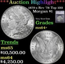 ***Major Highlight*** 1879-s Rev '78 Top 100 Morgan Dollar $1 ms64+ SEGS (fc)