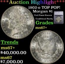 ***Major Highlight*** 1902-o Morgan Dollar TOP POP! $1 ms67+ SEGS (fc)