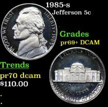 1985-s Proof Jefferson Nickel 5c Grades GEM++ Proof Deep Cameo