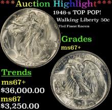 ***Major Highlight*** 1946-s Walking Liberty Half Dollar TOP POP! 50c ms67+ SEGS (fc)