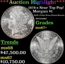 ***Major Highlight*** 1878-s Morgan Dollar Near Top Pop! $1 ms67+ SEGS (fc)