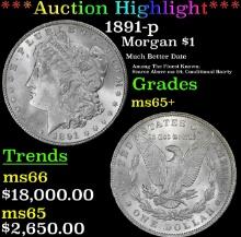 ***Major Highlight*** 1891-p Morgan Dollar $1 ms65+ SEGS (fc)