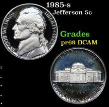 1985-s Proof Jefferson Nickel 5c Grades GEM++ Proof Deep Cameo